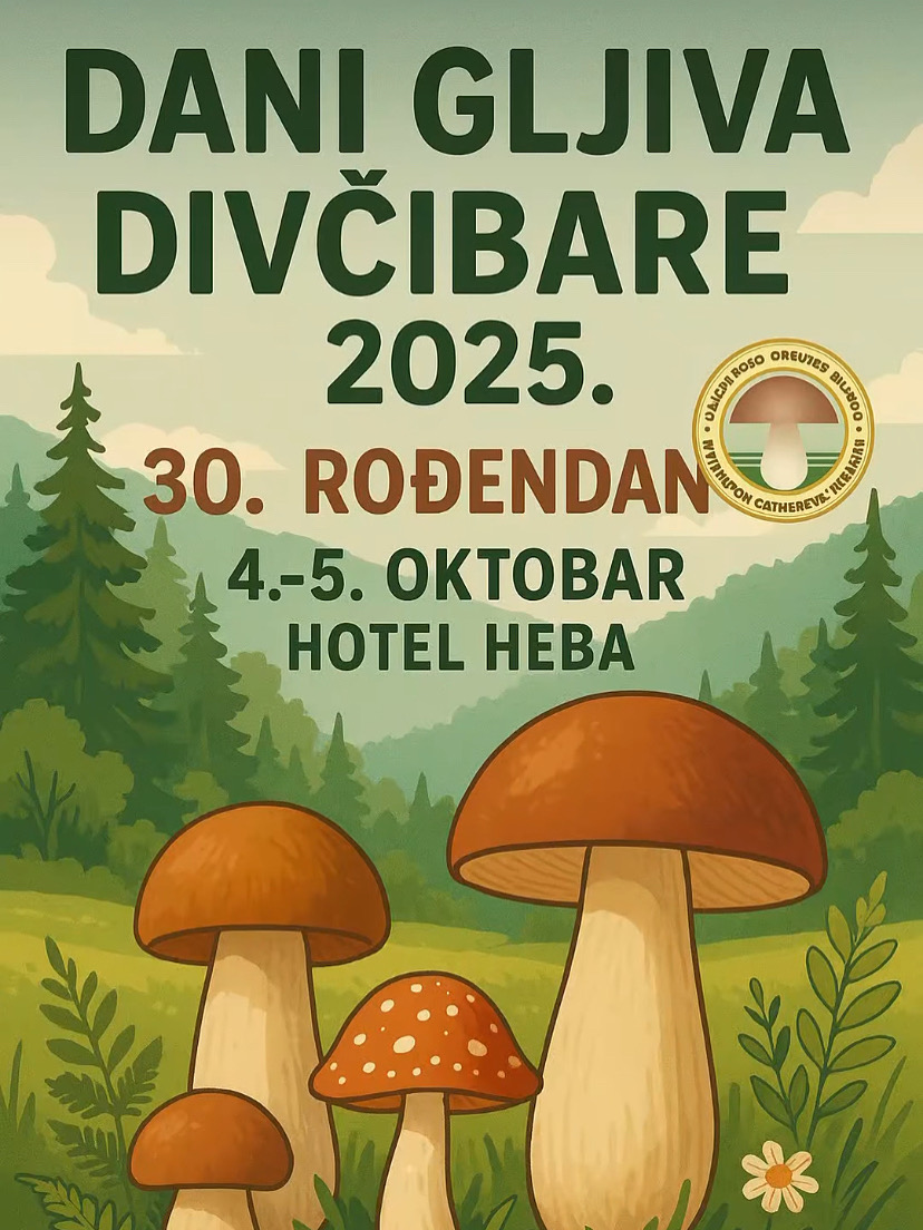 Dani gljiva na Divčibarama