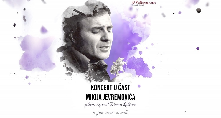 Veče sećanja na Mikija Jevremovića. Koncert u Valjevu 5. juna